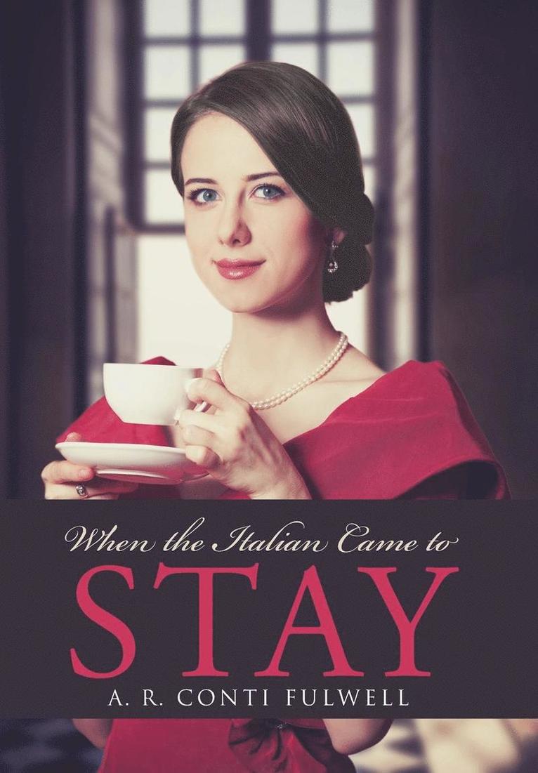 When the Italian Came to Stay 1