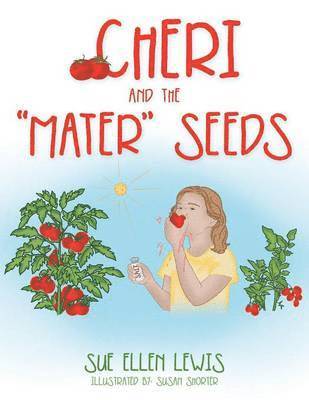 bokomslag Cheri and the "Mater" Seeds