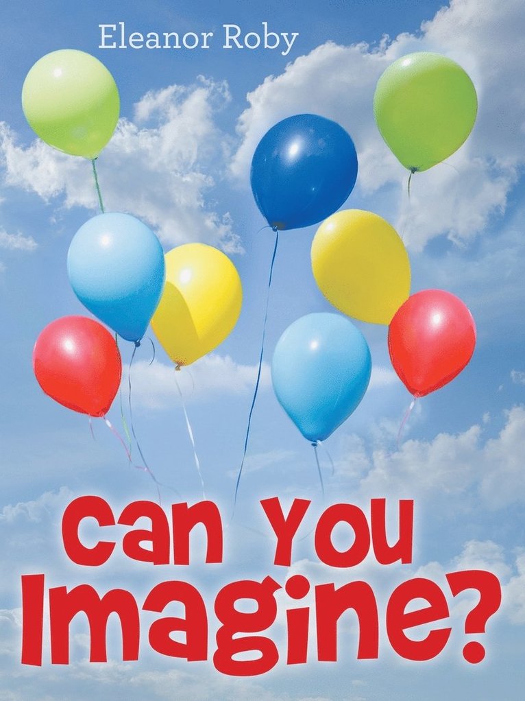 Can You Imagine? 1