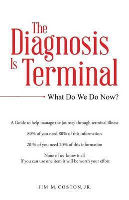 bokomslag Diagnosis Is Terminal