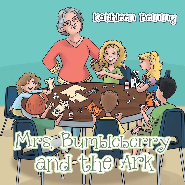 Mrs. Bumbleberry and the Ark 1