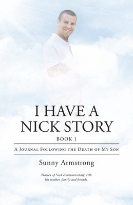 bokomslag I Have a Nick Story Book 1