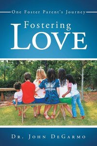 bokomslag Fostering Love
