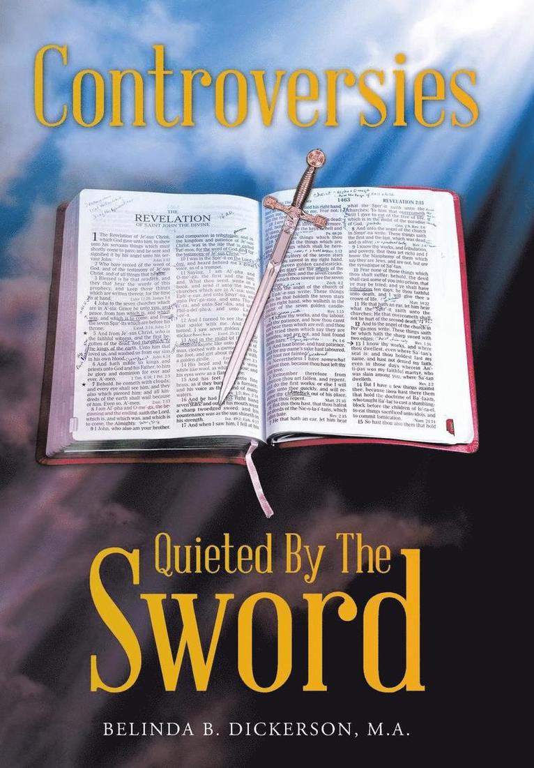 Controversies Quieted By The Sword 1