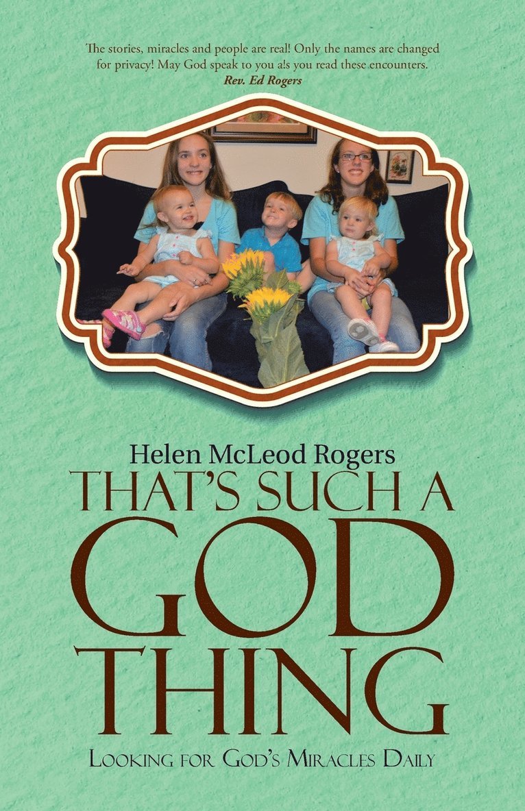 Helen McLeod Rogers - That's Such A God Thing, Häftad