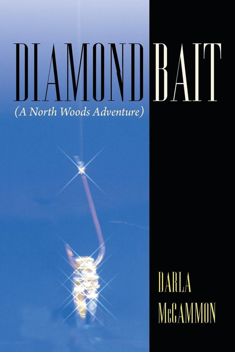 Diamond Bait 1