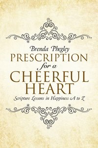 bokomslag Prescription for a Cheerful Heart