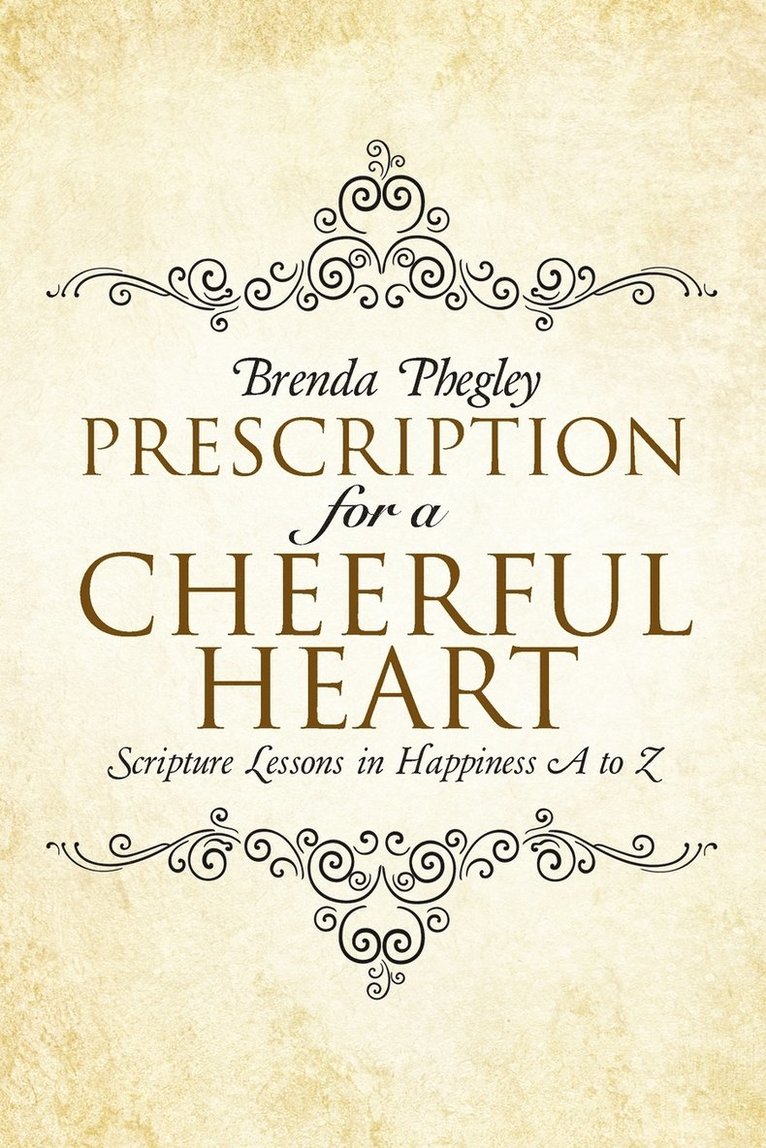 Prescription for a Cheerful Heart 1