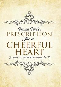 bokomslag Prescription for a Cheerful Heart