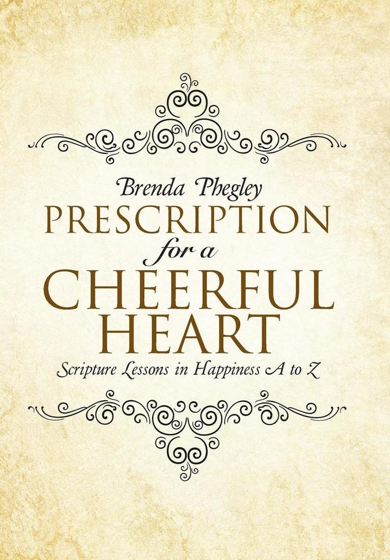 Prescription for a Cheerful Heart 1