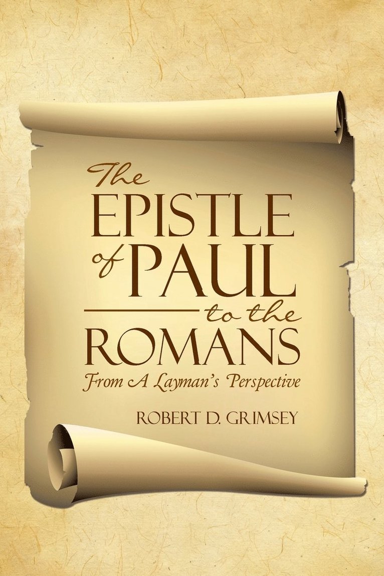 The Epistle of Paul to the Romans 1