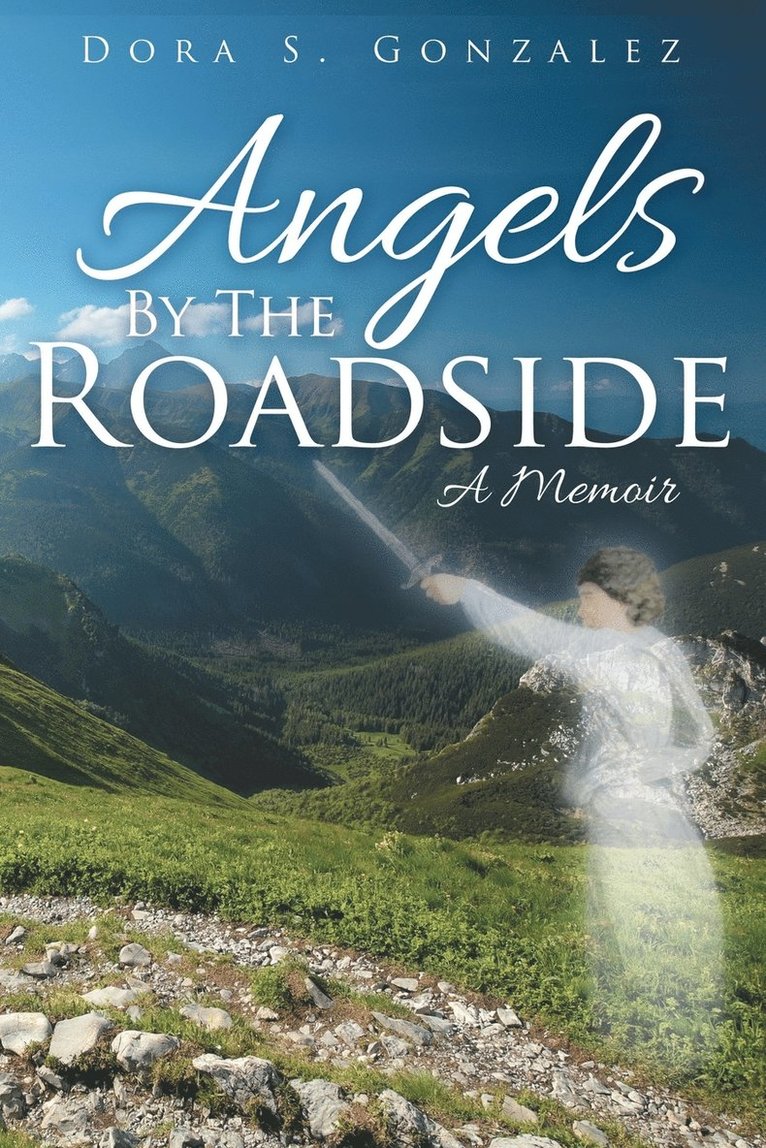 Angels By The Roadside 1