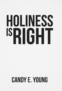 bokomslag Holiness is Right