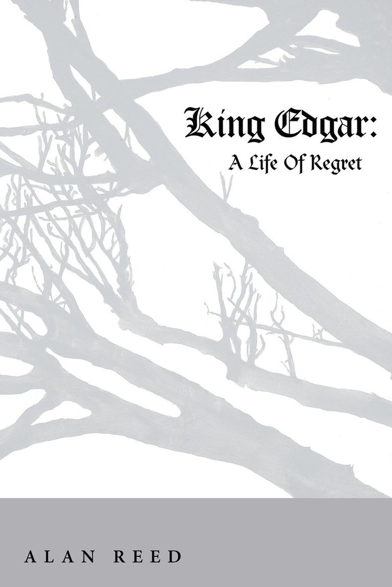 Alan Reed - King Edgar, Häftad