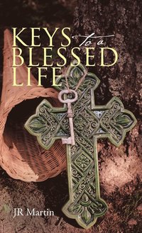 bokomslag Keys to a Blessed Life
