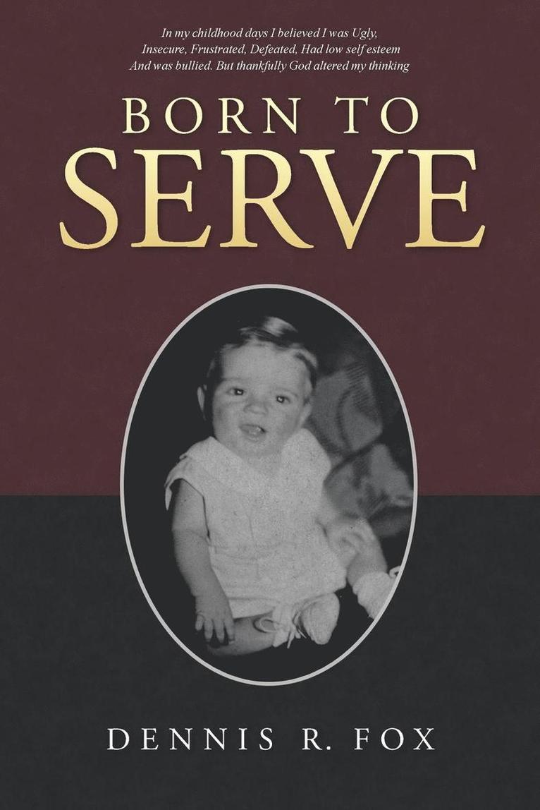 Born To Serve 1