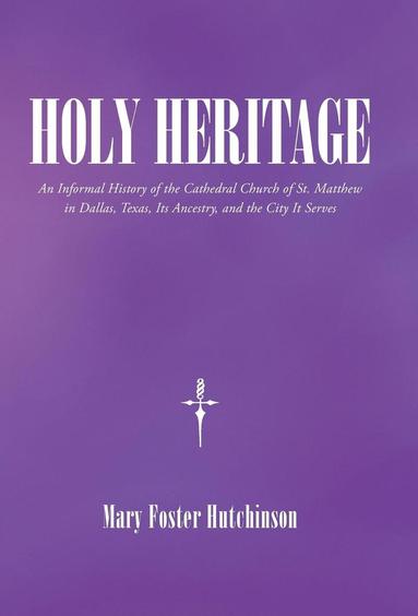 bokomslag Holy Heritage