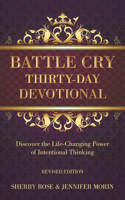 bokomslag Battle Cry Thirty-Day Devotional