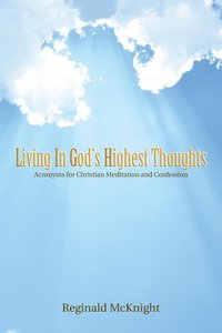 bokomslag Living in God's Highest Thoughts