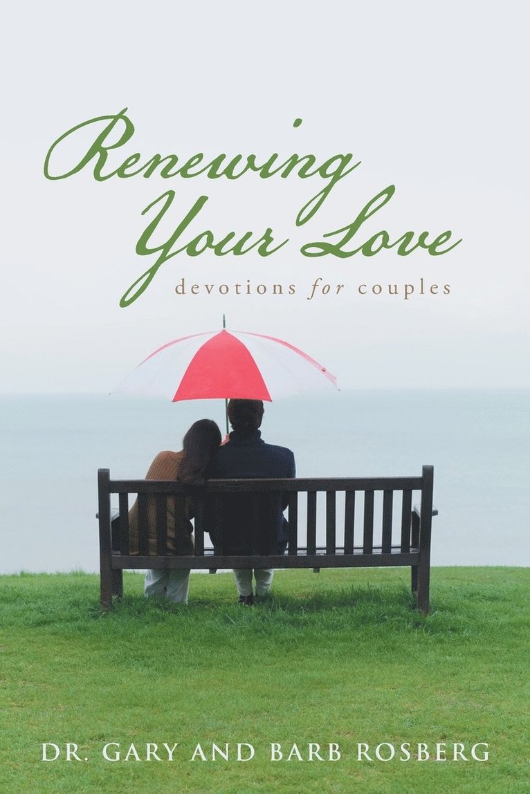 Renewing Your Love 1