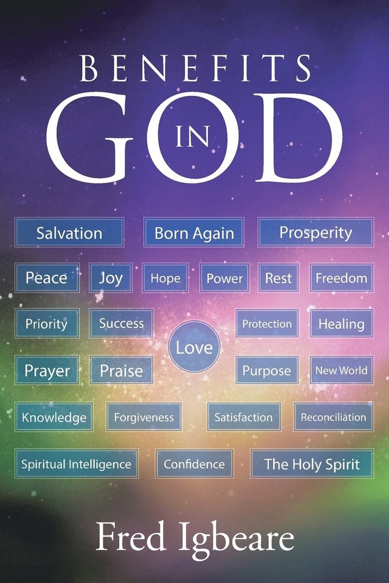 Benefits in God 1