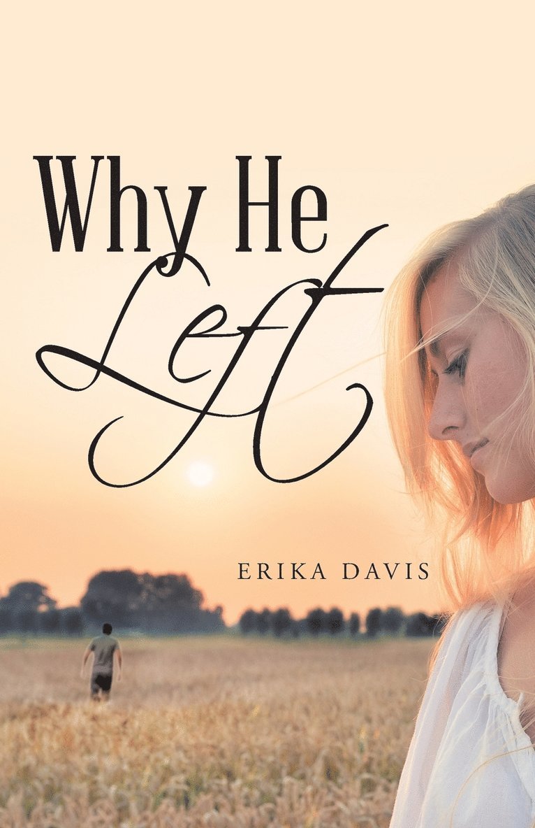 Erika Davis - Why He Left, Häftad