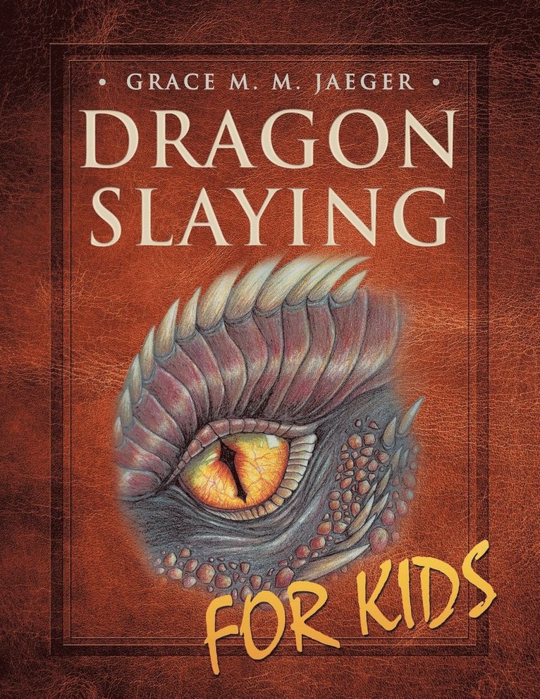 Dragon Slaying for Kids 1