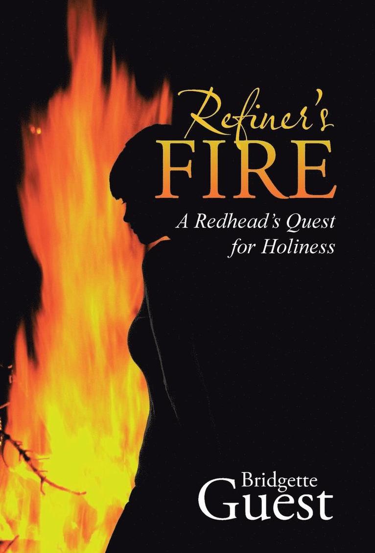 Bridgette Guest - Refiner's Fire, Inbunden
