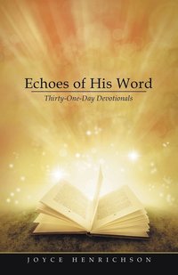 bokomslag Echoes of His Word