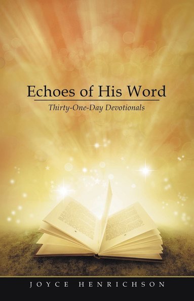 bokomslag Echoes of His Word