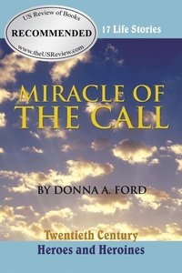 bokomslag Miracle of the Call