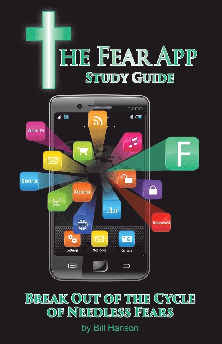 Bill Hanson - Fear App Study Guide, Häftad