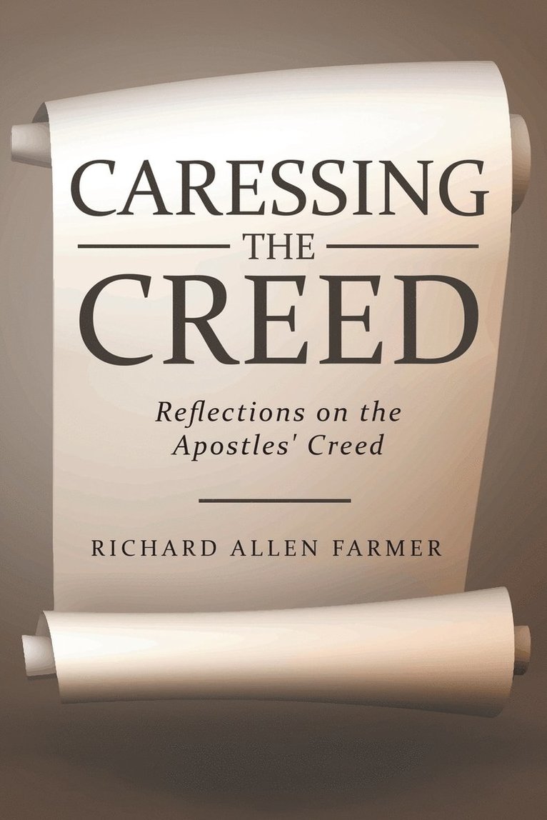 Caressing the Creed 1