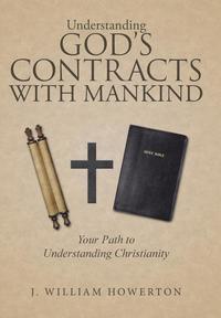 bokomslag Understanding God's Contracts with Mankind