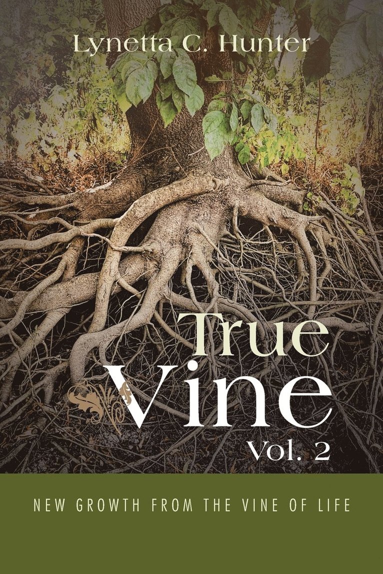 True Vine Vol. 2 1