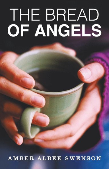 bokomslag Bread of Angels