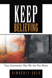 bokomslag Keep Believing