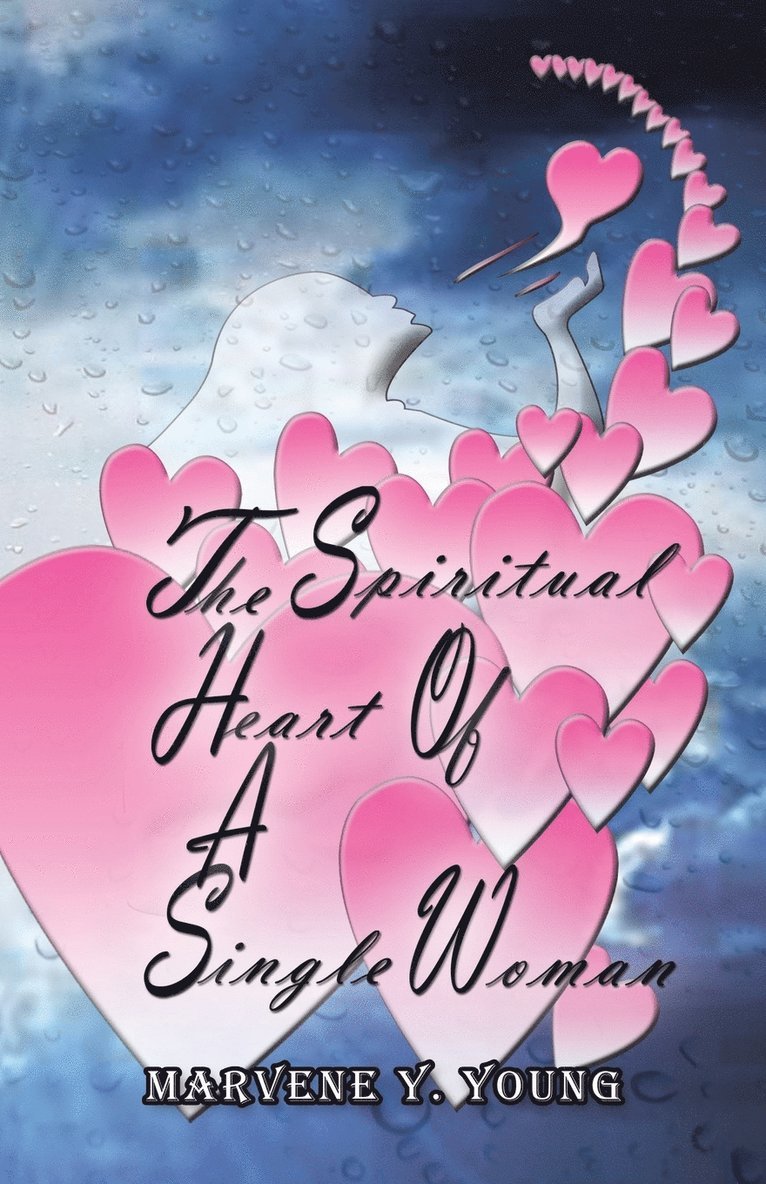 The Spiritual Heart of a Single Woman 1