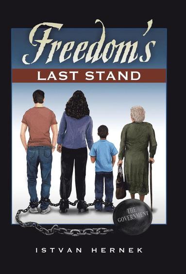 bokomslag Freedom's Last Stand