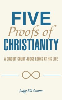 bokomslag Five Proofs of Christianity