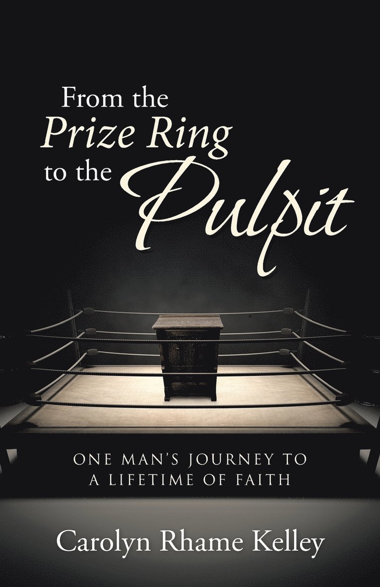 From the Prize Ring to the Pulpit 1