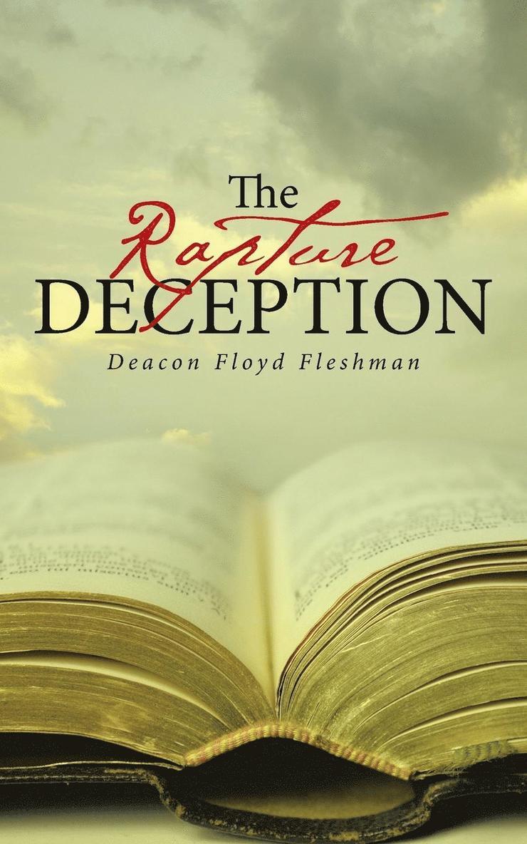 The Rapture Deception 1