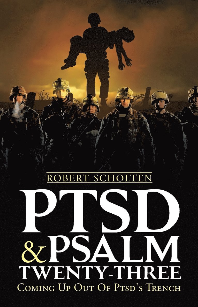 Ptsd & Psalm Twenty-Three