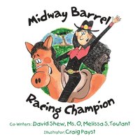 bokomslag Midway Barrel Racing Champion