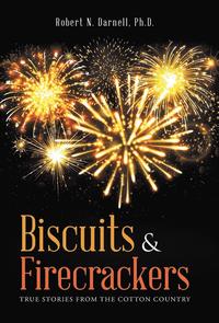 bokomslag Biscuits & Firecrackers