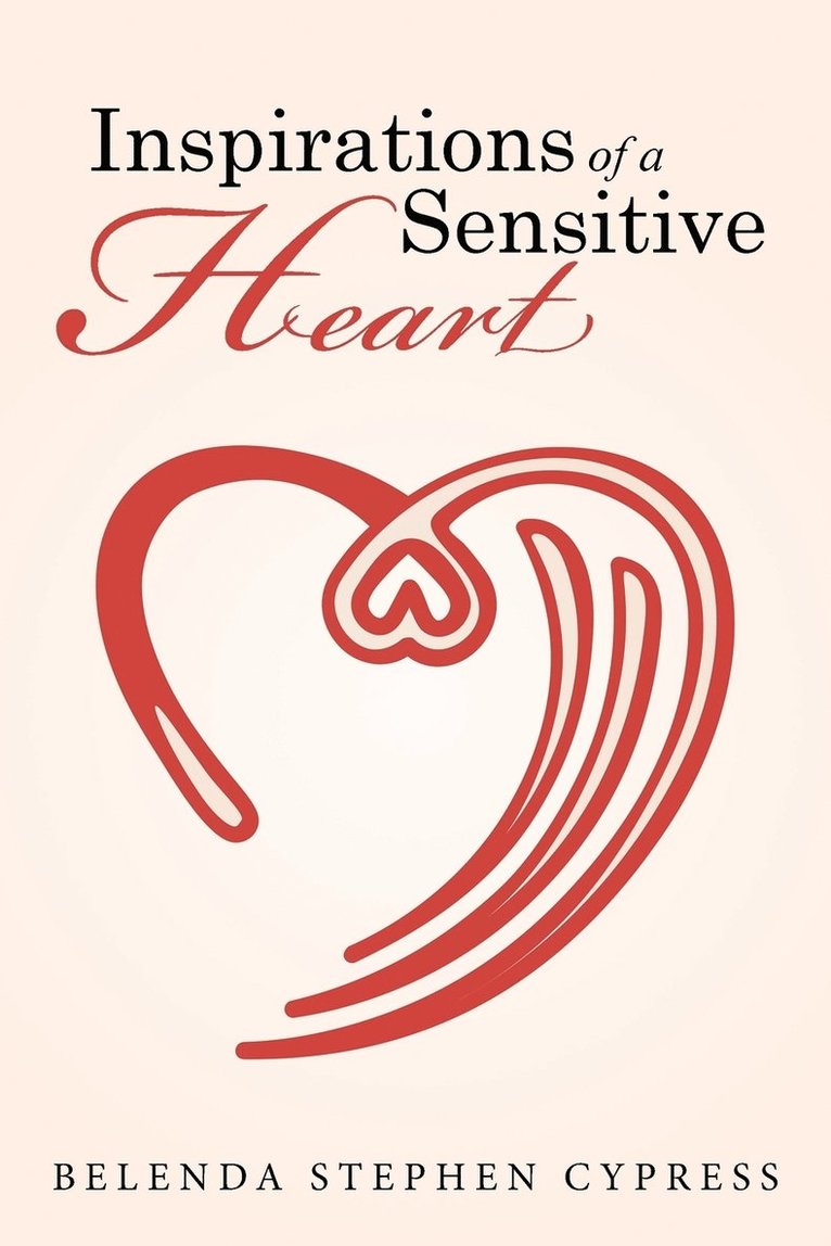 Inspirations of a Sensitive Heart 1