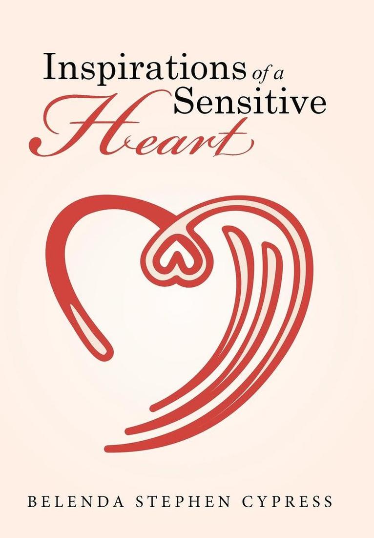 Inspirations of a Sensitive Heart 1