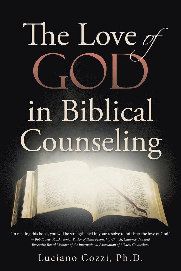 The Love of God in Biblical Counseling 1