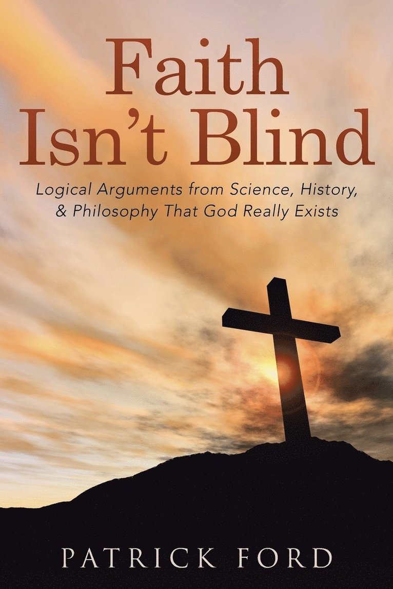 Faith Isn't Blind 1