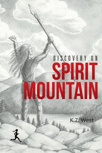 bokomslag Discovery on Spirit Mountain